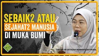 Ceramah Terbaik 2024 Datuk Dr Norhafizah Musa. Bukan Susah Nak jadi Baik...