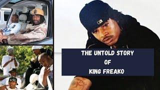 The Untold Story of King Freako