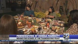 Happy Friendsgiving at the Odessa Marriott!