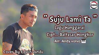 Lagu Manggarai ( Suju Lami Ta // Cipt... Baltasar Mongkor ) Cover By Edwin Jandu ...