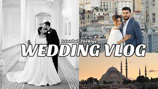 VLOG: My Dream Wedding in Istanbul, Turkiye 