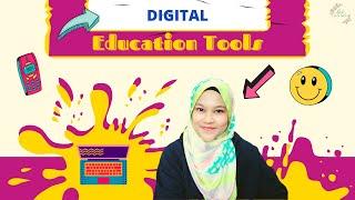 Digital Education Tools for Teachers and Students