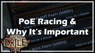 [Path of Exile] PoE Racing & Why It's Important