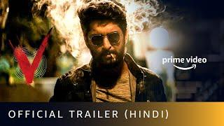 V - Official Trailer (Hindi) | Nani, Sudheer Babu, Aditi Rao Hydari, Nivetha Thomas | April 4