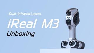 iReal M3 Dual-Infrared Laser 3D Scanner Unboxing and Testing