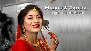 MADHU WEDS GANESH || WEDDING FULL FILM || ANSHU STUDIO NEPAL || 2023