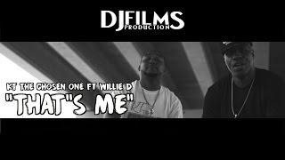 KT The Chosen One - "That's Me" f/ Willie D (Shot By: @DjFilmsProductions)