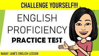 ENGLISH PROFICIENCY PRACTICE TEST/ TEST YOURSELF