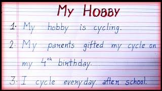 10 Lines on My Hobby Cycling in English| Essay on Hobby Essay|