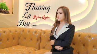 Thương Ly Biệt - Chu Thuý Quỳnh || Ngân Ngân cover