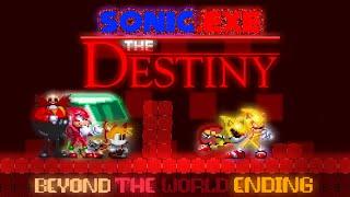 Is it Over? | Beyond The World (Ending) | Sonic.exe The Destiny