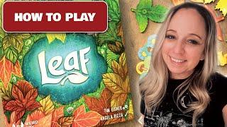 Leaf: How to Set Up and Play