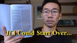 How I Would Learn The Bible (If I Could Start Over)