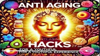 Top Anti-Aging Hacks for Youthful Skin