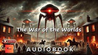 THE WAR OF THE WORLDS by HG Wells (Book 2) | Full Audiobook | Christmas Horror Collections