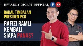 [[LIVE]15.3.2022 Rafizi Ramli kembali bertanding timbalan presiden. Siapa bakal lawan?