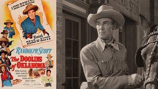 The Doolins of Oklahoma I American Western Film 1949 I Randolph Scott, George Macready,