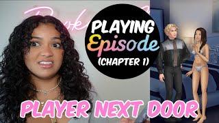 PLAYING EPISODE | PLAYER NEXT DOOR