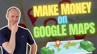 Make Money on Google Maps – Really Easy $500+? (True Earning Potential Revealed)