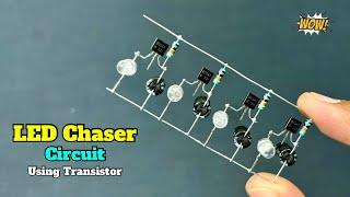 Amazing LED Chaser Circuit Using Transistor | LED Chaser | LED Chaser Using Transistor