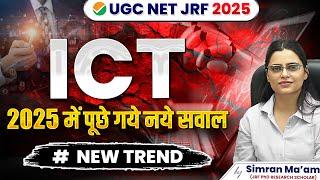 New Questions Asked in ICT 2025 | ICT | UGC NET JRF 2025 | Apni University | By Simran Ma'am