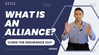 What is an Insurance Alliance?