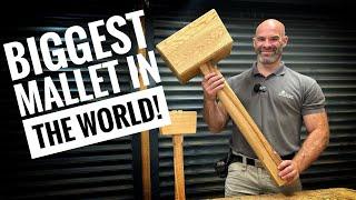 How to Make The BIGGEST Wooden Mallet In the World...