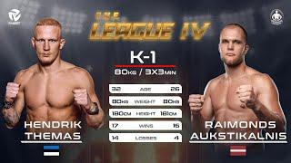 The League IV: Hendrik Themas (EST) VS Raimonds Aukstiklanis (LAT)