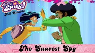 The Suavest Spy | Episode 19 | Series 4 | FULL EPISODE | Totally Spies