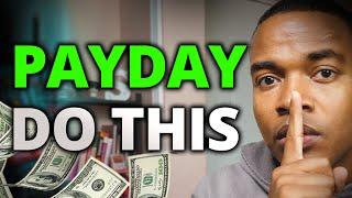 Do this when you get paid ( Payday Routine )