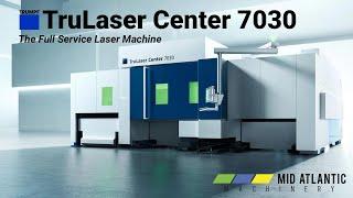 TRUMPF TruLaser Center 7030 | Mid Atlantic Machinery