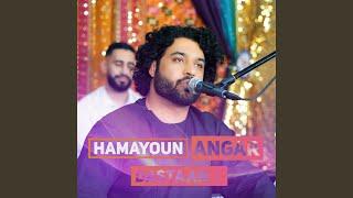 Dastaan (feat. Hamayoun Angar)