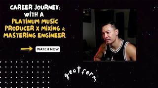 Career journey with Platinum Music Producer x Mixing & Mastering Engineer Bao Pham