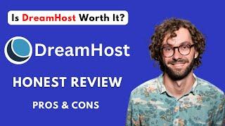 DreamHost Review 2024 | DreamHost Hosting Review | Is DreamHost Worth It?