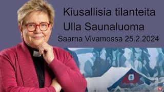 Kiusallisia tilanteita - Ulla Saunaluoma