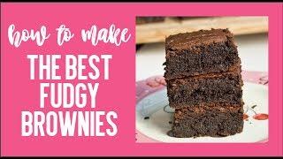 How to Make The Best Homemade Brownies