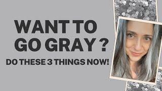 3 Tips for Going Gray! @grayawhile