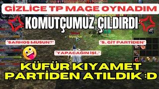 GİZLİCE ÇAR DEĞİŞİP TP MAGE OYNADIM KOMUTÇUMUZ ÇILDIRDIPARTİDEN ATILDIK :D | Rise Online PK