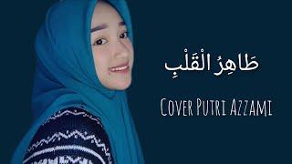 SHALAWAT VIRAL || THOHIRUL QOLBI (طَاهِرُ الْقَلْبِ) || PUTRI AZZAMI