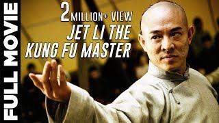 Superhit Jet Li Movie | Jet Li The Kung Fu Master Full Hindi Dubbed Movie || Superhits fight movie