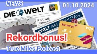 Meilen Rekordbonus abholen (WELT Abo, Eurowings Kreditkarte)