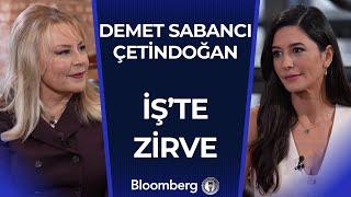 İş’te Zirve - Demet Sabancı Çetindoğan | 16 Kasım 2024