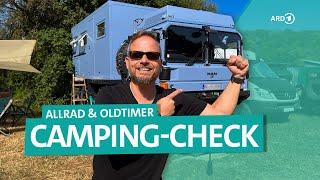 Camping-Check: Allrad-Wohnmobile, Oldtimer-Camper und ein DIY-Wohnwagen | ARD Reisen