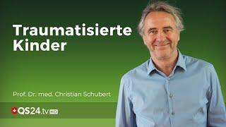 Folgen von Traumatisierungen bei Kindern | Univ.-Prof. Dr. med. Christian Schubert | QS24