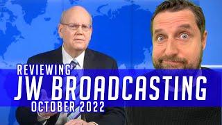 Reviewing JW Broadcasting - October 2022 (with Robert Ciranko)