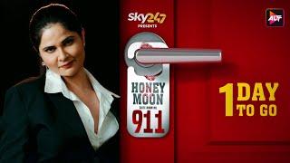 Honeymoon Suite Room number 911 -  1 Day To Go  - Aabha Paul - Releasing on 9th Dec