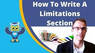 How To Master The Limitations Section In Your Research Paper Like A Seasoned Professor!