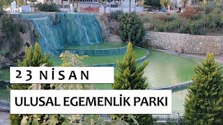 23 NİSAN ULUSAL EGEMENLİK PARKI GEZİ TURU KONYAALTI ANTALYA