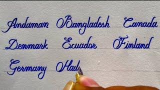 Beautiful English Cursive Handwriting | Names of the Countries| Calligraphy