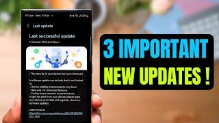 3 Important Updates for this Samsung Galaxy Phone !